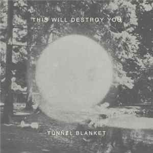 FLAC This Will Destroy You - Tunnel Blanket
