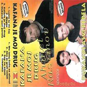 FLAC Ahmet - Kafana Je Moj Drug