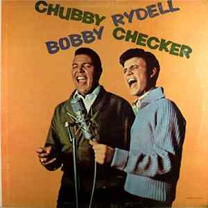 FLAC Chubby Checker, Bobby Rydell - Bobby Rydell / Chubby Checker