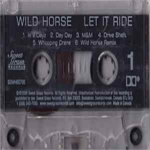 FLAC Wild Horse - Let It Ride