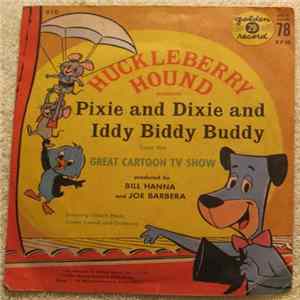 FLAC Gilbert Mack, Jimmy Carroll And Orchestra - Huckleberry Hound Presents Pixie And Dixie And Iddy Biddy Buddy