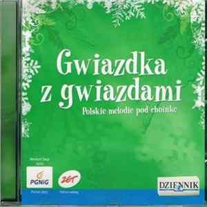 FLAC Various - Gwiazdka Z Gwiazdami - Polskie Melodie Pod Choinkę