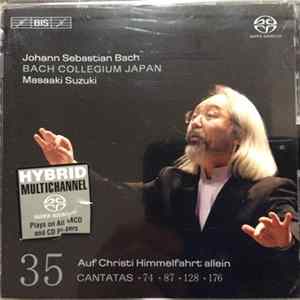 FLAC Johann Sebastian Bach, Bach Collegium Japan, Masaaki Suzuki - 35 Auf Christi Himmelfahrt Allein, Cantatas 74, 87, 128, 176