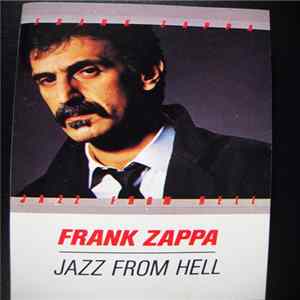 FLAC Frank Zappa - Jazz From Hell