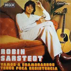 FLAC Robin Sarstedt - Vamos A Enamorarnos / Tengo Poca Resistencia