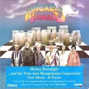 FLAC Mickey Moonlight - & The Time Axis Manipulation Corporation