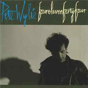 FLAC Pete Wylie - Fourelevenfortyfour