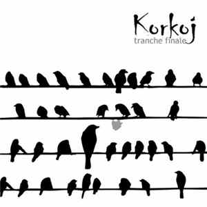 FLAC Korkoj - Tranche Finale