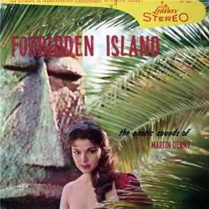 FLAC Martin Denny - Forbidden Island