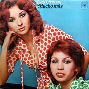 FLAC Las Grecas - Mucho Más