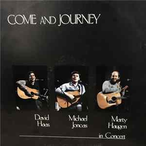 FLAC David Haas, Michael Joncas, Marty Haugen - Come And Journey