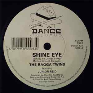 FLAC The Ragga Twins - Shine Eye
