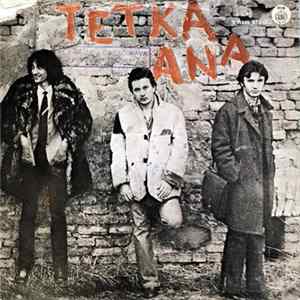 FLAC Tetka Ana - Slatka Marija / Noćas Imamo Šansu