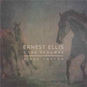 FLAC Ernest Ellis & The Panamas - Kings Canyon