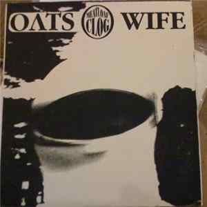 FLAC Oats / Wife - Full Moon High/Herman's Time