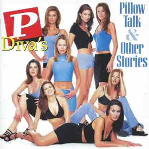 FLAC P-Diva's - Pillow Talk & Other Stories