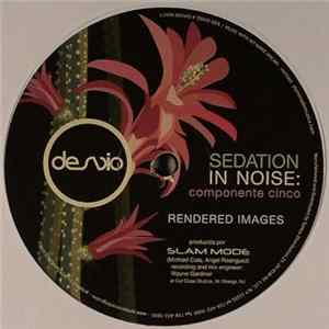 FLAC Slam Mode - Sedation In Noise: Componente Cinco