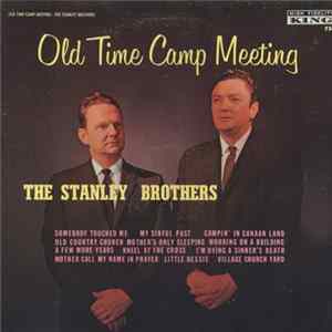 FLAC The Stanley Brothers - Old Time Camp Meeting