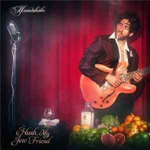 FLAC Handshake - Hush, My Jew Friend