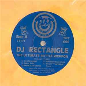 FLAC DJ Rectangle - The Ultimate Battle Weapon (Volume Three)