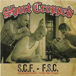 FLAC Short Cropped - Short Cropped Forever - Forever Short Cropped