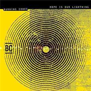 FLAC Burning Codes - Hope Is Our Lightning