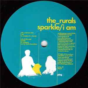 FLAC The Rurals - Sparkle / I Am