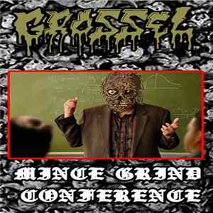 FLAC Grossel - Mince Grind Conference