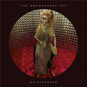 FLAC The Monochrome Set - Maisieworld