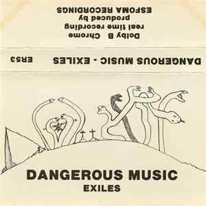 FLAC Exiles - Dangerous Music