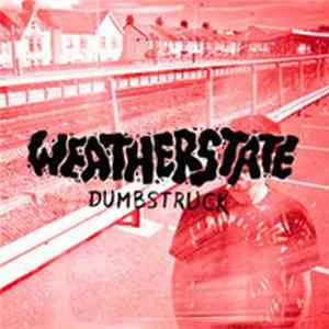FLAC Weatherstate - Dumbstruck
