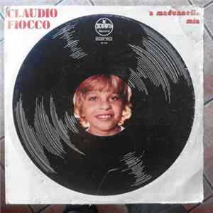FLAC Claudio Fiocco - 'a Madunnella Mia