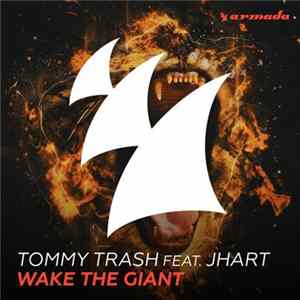 FLAC Tommy Trash Feat. JHart - Wake The Giant