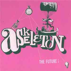 FLAC Askeleton - The Future