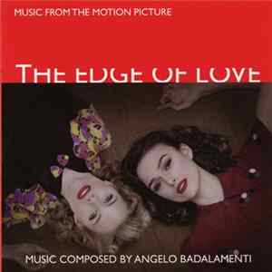 FLAC Angelo Badalamenti - Music From The Motion Picture Soundtrack - The Edge Of Love