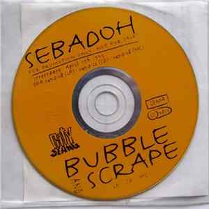 FLAC Sebadoh - Bubble & Scrape