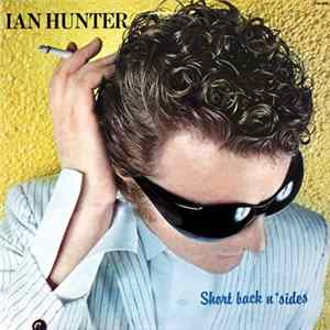 FLAC Ian Hunter - Short Back N' Sides