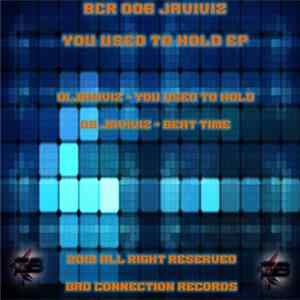 FLAC Javiviz - You Used To Hold EP