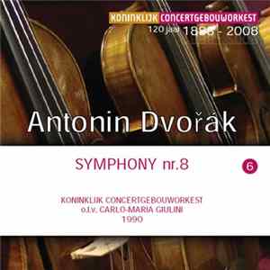 FLAC Koninklijk Concertgebouworkest o.l.v. Carlo-Maria Giulini - Antonin Dvořák: Symphony nr.8