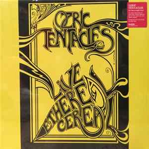 FLAC Ozric Tentacles - Live Ethereal Cereal