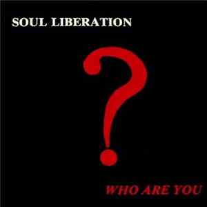 FLAC Soul Liberation - Who Are You