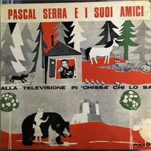 FLAC Pascal Serra - Pascal Serra E I Suoi Amici