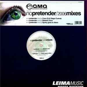 FLAC AMQ - No Pretender / 2006 Mixes
