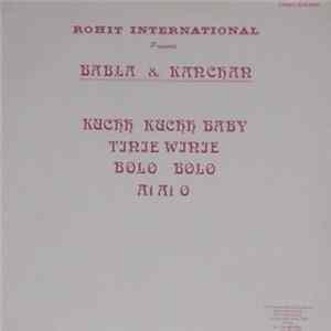 FLAC Babla & Kanchan - Kuchh Kuchh Baby / Tinie Winie / Bolo Bolo / Ai Ai O