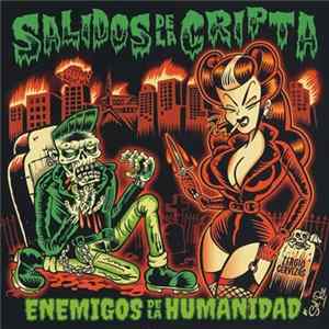 FLAC Salidos De La Cripta - Enemigos De La Humanidad