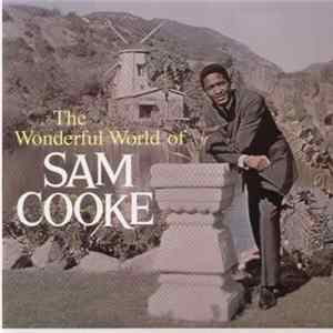 FLAC Sam Cooke - The Wonderful World Of Sam Cooke