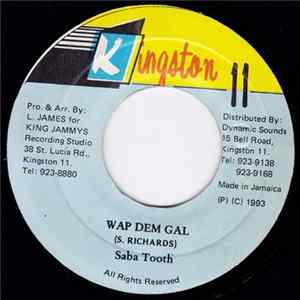 FLAC Saba Tooth - Wap Dem Gal