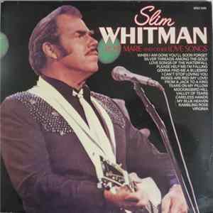 FLAC Slim Whitman - Rose Marie And Other Love Songs