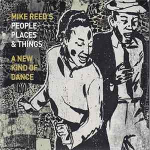 FLAC Mike Reed's People, Places & Things - A New Kind Of Dance