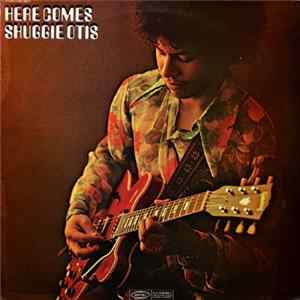 FLAC Shuggie Otis - Here Comes Shuggie Otis